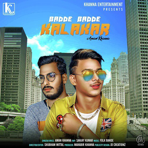 Badde Badde Kalakar - Single