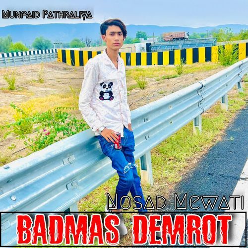 Badmas Demrot Nosad Mewati