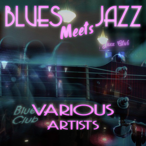 Blues Meets Jazz