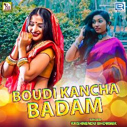 Boudi Kancha Badam-IDgRekRYVms