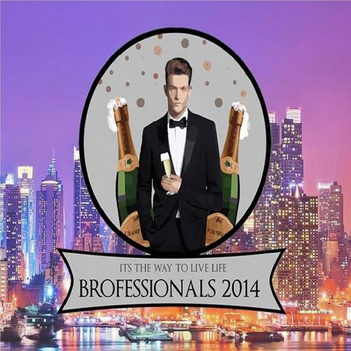 Brofessionals 2014 (feat. Chris Baco)_poster_image