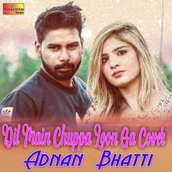 Dil Main Chuppa Loon Ga Cover - Single