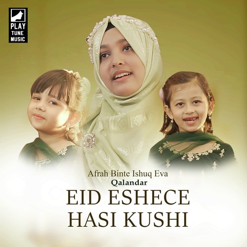 Eid Eshece Hasi Kushi