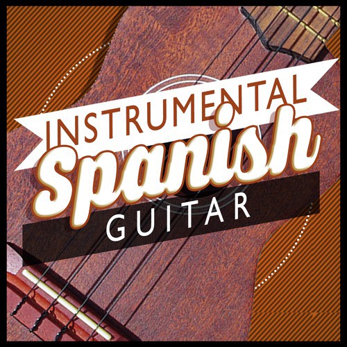 Instrumental Spanish Guitar Music_poster_image