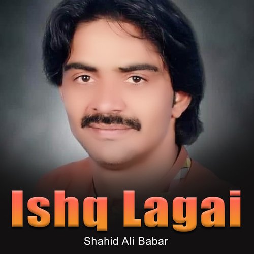 Ishq Lagai