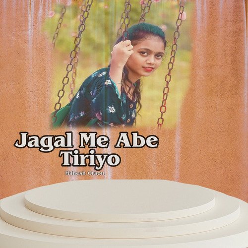 Jagal Me Abe Tiriyo