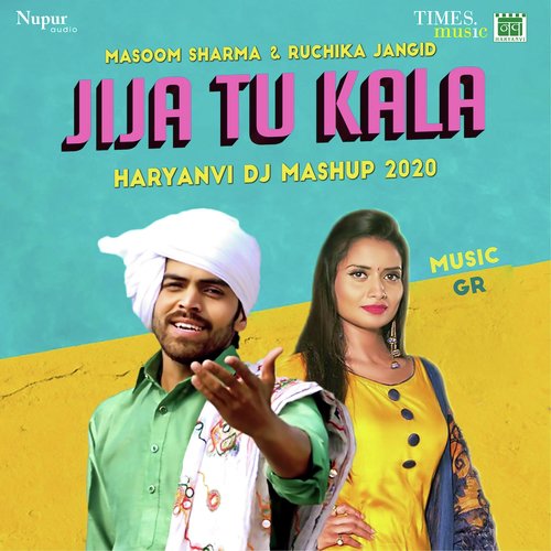 Jija Tu Kala - Haryanvi DJ Mashup 2020