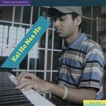 Kal Ho Naa Ho (Piano Instrumental)
