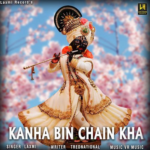Kanha Bin Chain Kha (feat. Bihu)
