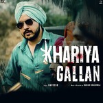 Khariya Gallan