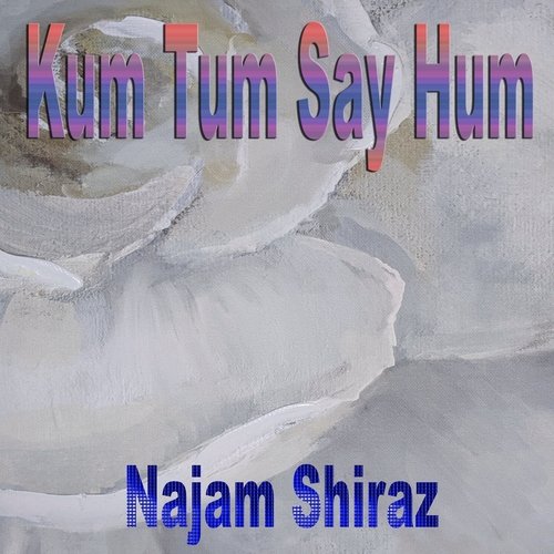 Kum Tum Say Hum