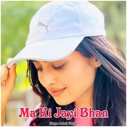 Ma Ki Jayi Bhan-SBkDWQVhD3Q