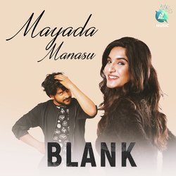 Mayadha Manasu (From &quot;Blank&quot;)-NTIkbid1D0I