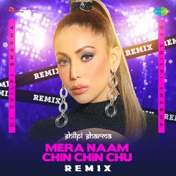 Mera Naam Chin Chin Chu - Remix-Pi8IRxNkYEo