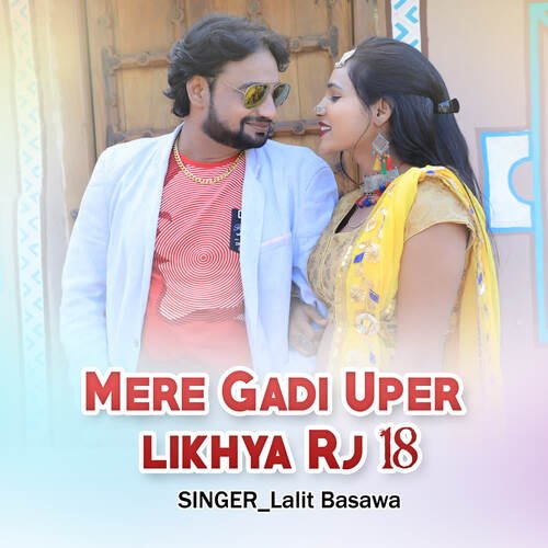 Mere Gadi Uper likhya Rj 18