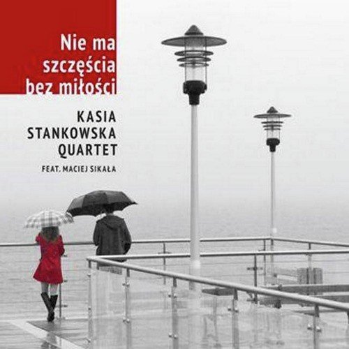 Kasia Stankowska Quartet