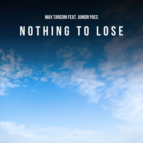 Nothing to Lose (feat. Junior Paes)