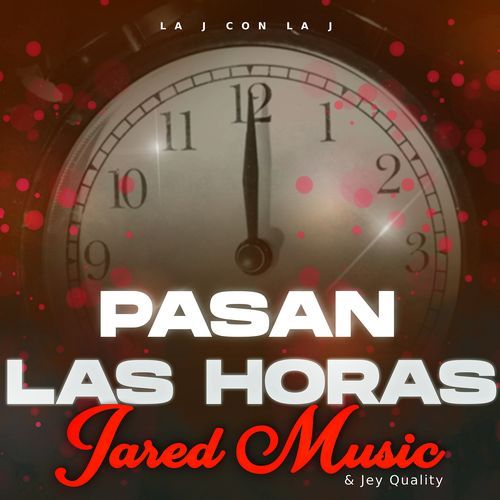Pasan Las Horas cover art