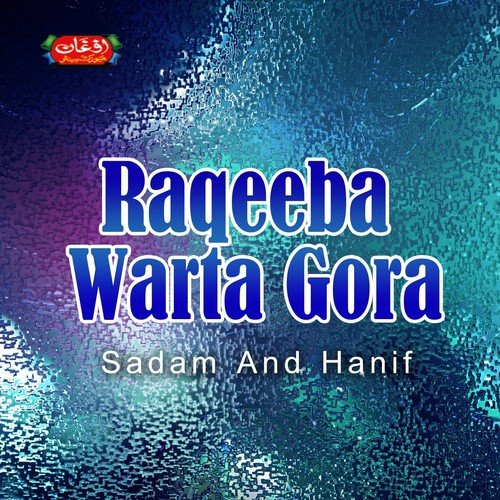 Raqeeba Warta Gora_poster_image