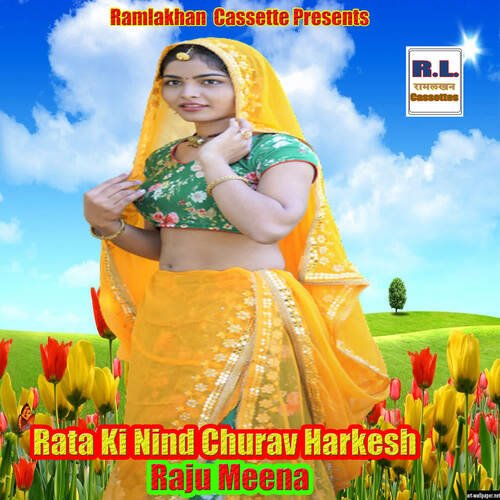 Rata Ki Nind Churav Harkesh