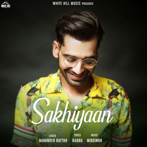 Sakhiyaan