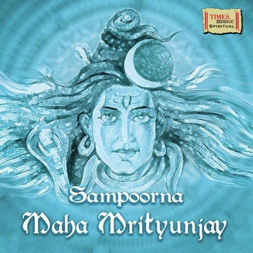 Sampoorna - Maha Mrityunjay