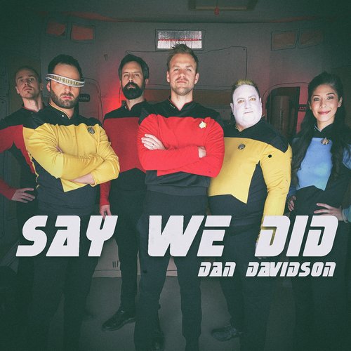 Say We Did cover art