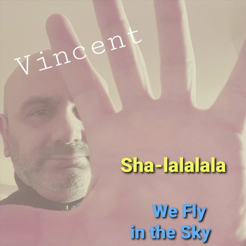 Sha-Lalalala We Fly in the Sky (Extendend Version)