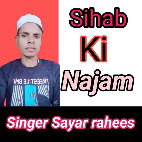 Sihab Ki Najam