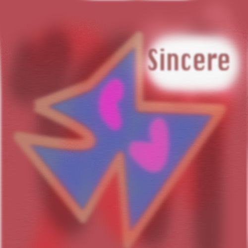 Sincere