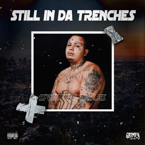 Still in Da Trenches_poster_image