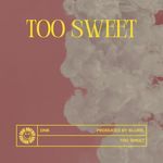 TOO SWEET (Dnb)