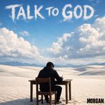 Talk to God