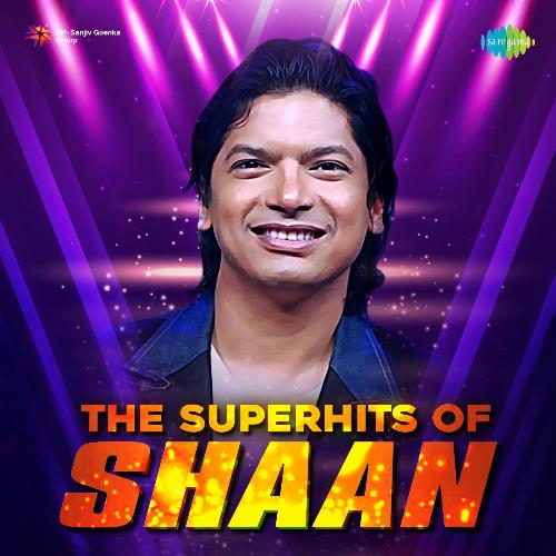 The Superhits Of Shaan