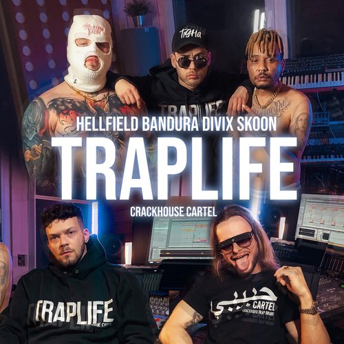 Traplife (feat. Divix, Skoon)