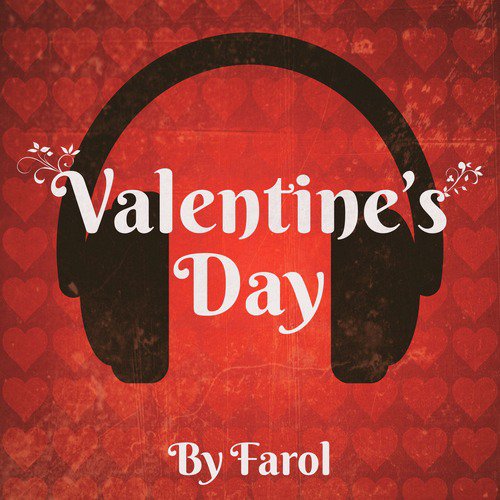 Valentine's Day By Farol