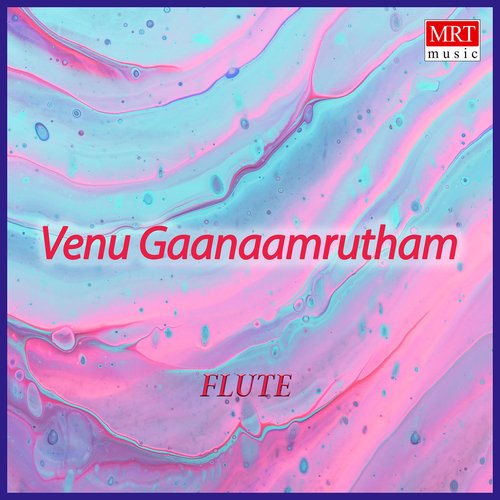 Venu Gaanaamrutham (Fute)