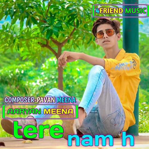 tere nam h