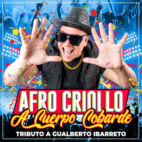 A Cuerpo Cobarde (Tributo a Gualberto Ibarreto) cover art