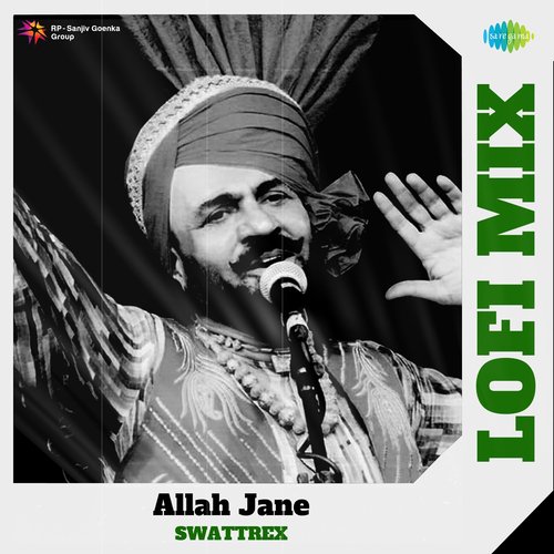 Allah Jane Lofi Mix
