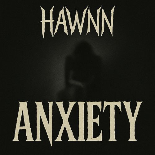 Anxiety
