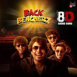 Back Bencherz 8d Audio Song