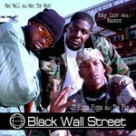 Black Wall Street/Antonio Montana