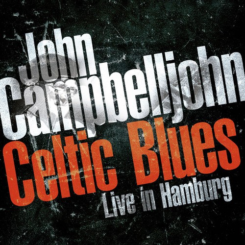 Celtic Blues - Live in Hamburg