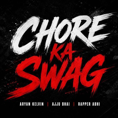 Chore Ka Swag