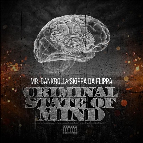 Criminal State of Mind (feat. Skippa da Flippa)