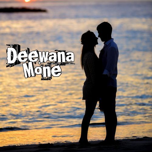 Deewana Mone
