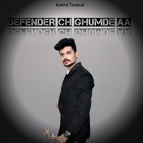 Defender Ch Ghumde Aa