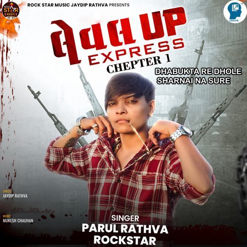 Dhabukta Re Dhole Sharnai Na Sure - Leval Up Express Chapter 1
