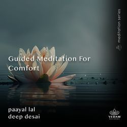 Guided Meditation for Comfort